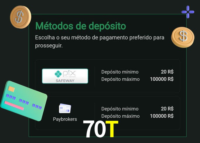 O cassino 70T oferece uma grande variedade de métodos de pagamento